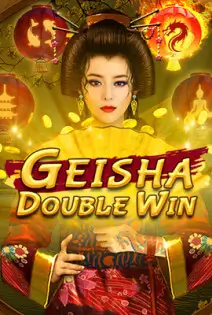 Geisha Double Win