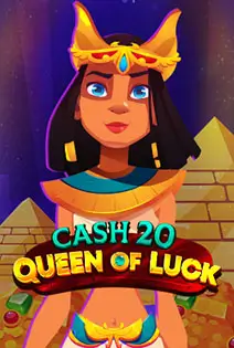 Cash 20 Queen of Luck