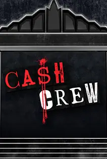 Cash Crew