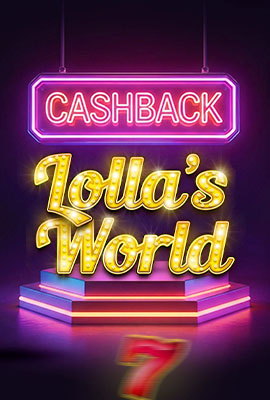 20% Cashback Lolla's World