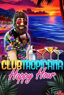 Club Tropicana - Happy Hour